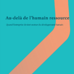 Au-delà de l'homme ressource - Gildas Perrot